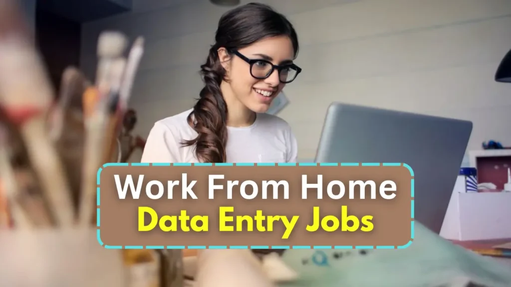 Work From Home Data Entry Jobs 