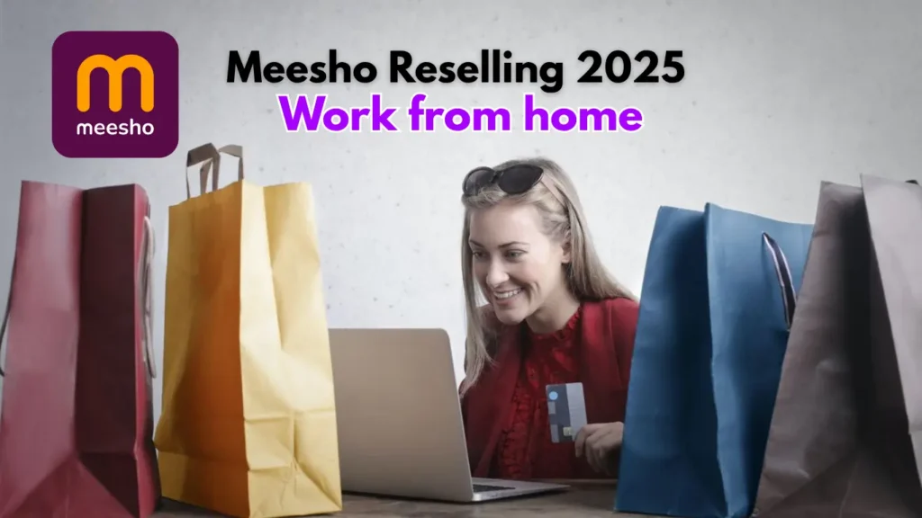 Meesho Reselling 2025