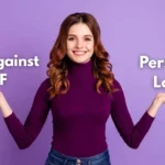 Loan against PPF vs Personal Loan