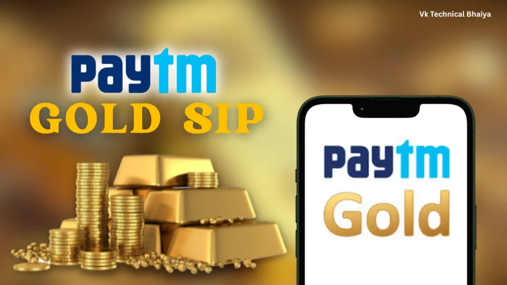 Paytm Gold SIP Kaise Shuru Kare