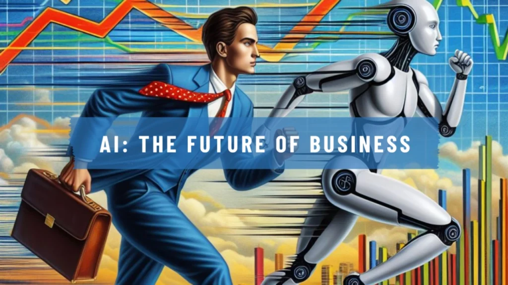 The Future Of Bussiness