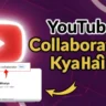 YouTube Collaboration